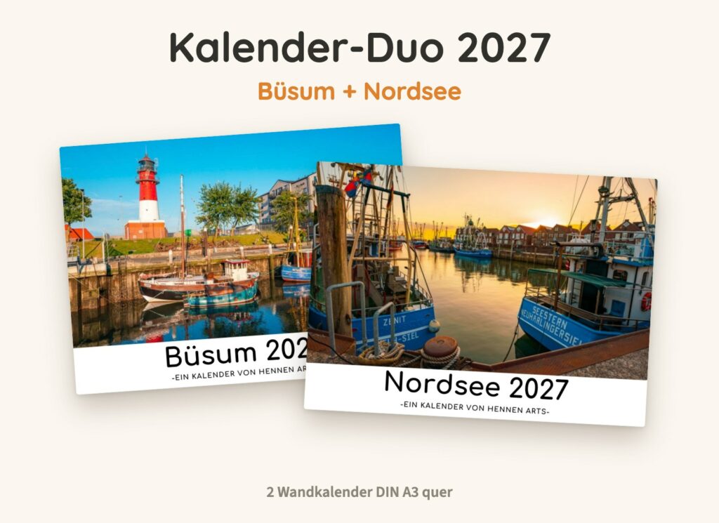 Kalender-Duo 2027: Büsum Kalender und Nordsee Kalender, zwei Wandkalender DIN A3