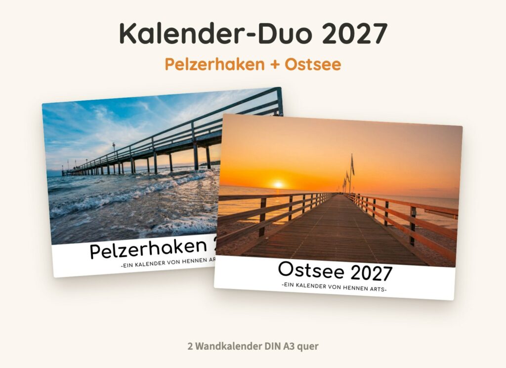 Kalender-Duo 2027: Pelzerhaken Kalender und Ostsee Kalender, zwei Wandkalender DIN A3